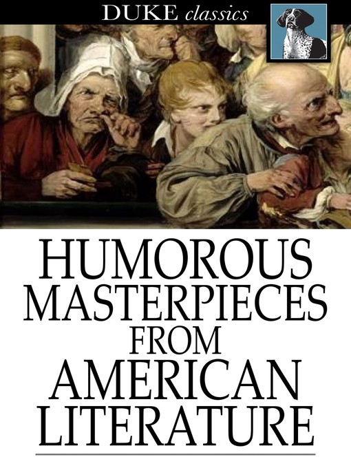 Titeldetails für Humorous Masterpieces from American Literature nach Various - Verfügbar